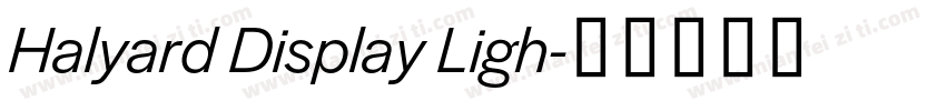 Halyard Display Ligh字体转换